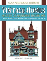 It was on the market at the time for $175,000. Vintage Homes Adult Coloring Book Antique Victorian House Designs In Queen Anne Other Classic Styles By Nancy J Price