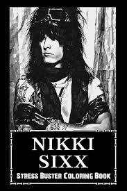 Stress Buster Coloring Book: Nikki Sixx, Say Goodbye to Stress and Boredom,  Relax + Chill and Avoid Burnout ( Start Living a Joyful New Life ): Wolf,  Bobbie: 9798414387787: Amazon.com: Books