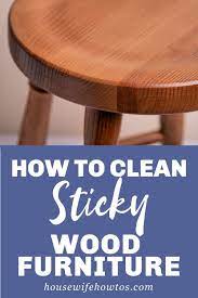 If food or drink gets left behind on the wood, or even if a sticker was placed on the wood. Sticky Furniture Here S An Easy All Natural Solution How To Clean Furniture Homemade Cleaning Solutions Furniture Cleaning Hacks