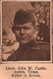 1LT John M. Currie (1896-1918)