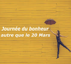 Alors, pour célébrer cette journée du bonheur, on gagatise ensemble et on passe en mode happy. Journee Du Bonheur Pourquoi Attendre Le 20 Mars Si Vous Pouvez Etre Heureuse Chaque Jour