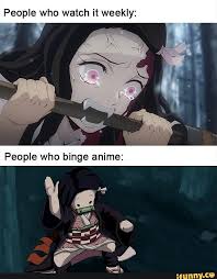 People Who Watch It Weekly Ifunny Anime Anime Demon Anime Funny