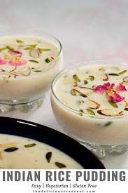 Kheer Indian Rice Pudding Indian Rice Pudding Kheer Recipe Tasty Vegetarian Recipes