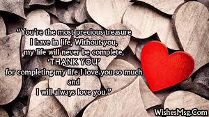 To all the ones i know and love, each and every one of you know who you are, the life i have and the man i am is because of you, my heart has grown and flourished. Thank You My Love Messages To Thank Special One Ultra Wishes