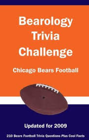 If you paid attention in history class, you might have a shot at a few of these answers. Bearology Trivia Challenge Chicago Bears Football By 9781934372647 Reviews Description And More Betterworldbooks Com