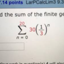 Observe that the terms of the sequence can be. Find The Sum Of The Finite Geometric Sequence Brainly Com