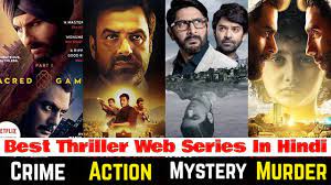 Best thriller suspense action tv series 1 : Top 10 Best Suspense Crime Action Thriller Web Series List In Hindi Movie Website Suspense Thriller Hindi Movies