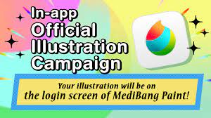 In-app Official Illustration Campaign Your illustration will be on the login  screen of MediBang Paint! | ART street- Social Networking Site for Posting  Illustrations and Manga