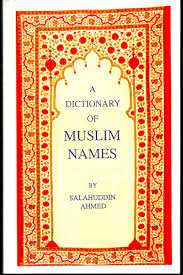 A Dictionary Of Muslim Names Hurst Publishers