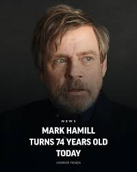 From Luke Skywalker to THE JOKER, Mark Hamill turns 74 years old! Happy  Birthday!