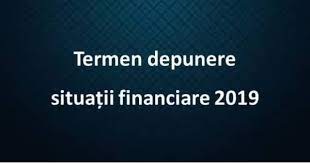 Se depune in termen de 120 de zile de la inchiderea exercitiului fiscal. Termen Depunere BilanÈ› SituaÈ›ii Financiare Anuale 2019 Theexperts Ro