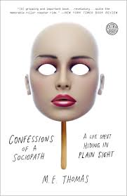 7 77 3 1 1 5 frog. Confessions Of A Sociopath A Life Spent Hiding In Plain Sight Thomas M E 8601418308683 Books Amazon Ca