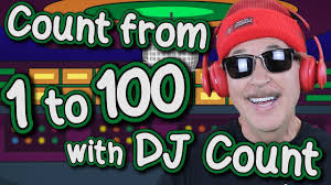 One Two Three Four Five Six Seven Eight Nine Ten Eleven Twelve Song Count From 1 To 100 With Dj Count Count To 100 Jack Hartmann Counting Songs For Kids Counting Songs Counting To 100