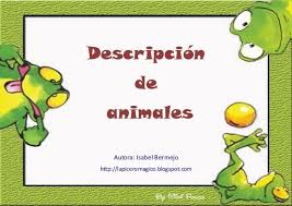 Resultado de imagen de descripciones de animales actividades