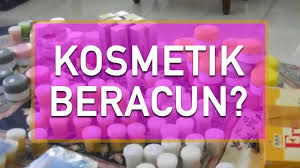 Senarai Terbaru 177 Produk Kosmetik Beracun Yang Diharamkan Oleh Kkm 2008 2018 Sozcyili