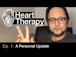 Heart Therapy Ep. 1: A Personal Update