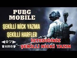 Sekilli Nick Yazma Isim Degistirme 2021 Pubg Mobile Youtube