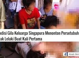 Penulis berbesar hati berkongsi beberapa fakta pelik tapi benar untuk memberi hiburan di samping menambah ilmu pengetahuan para pembaca. Pelik Tapi Benar Tradisi Gila Keluarga Singapura Menonton Anak Lelaki Buat Kali Pertama
