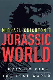 When things go haywire, sarah shows herself to be pretty adaptable. Michael Crichton S Jurassic World Jurassic Park The Lost World By Michael Crichton