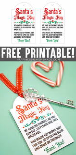 Due to the nature of the item there will be zero refunds on this. Santa S Magic Key Printable Tag Svg File Happiness Is Homemade
