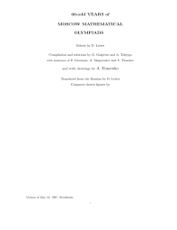 Companion app runs the timer while providing clues, giving you hints, and helping you succeed. 60 Odd Years Of Moscow Mathematical Olympiads