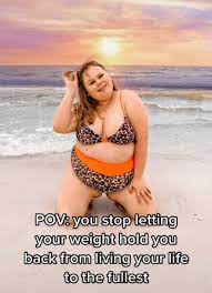 I'm fat and hot — and you can't tell me otherwise