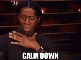 Compress gif with the best quality and compression. Chocked Calm Down Gif Chocked Calmdown Queendugif Discover Share Gifs