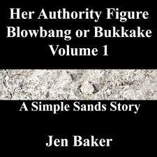 Barnes and Noble Her Authority Figure Blowbang or Bukkake 1 A Simple Sands  Story | The Summit