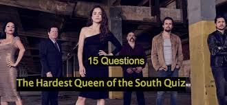 These ladies live a very luxurious lifestyle that most people could never even imagine. The Hardest Queen Of The South Quiz Quiz For Fans