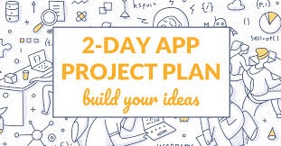 How to plan your project successfully? The 2 Day App Project Plan Build Your Ideas Learnappmaking
