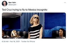 Ted cruz is getting destroyed online for going to cancún during the texas weather disaster. 35 Memes Roasting Ted Cruz For Going To Cancun Because Let S Face It He Deserves It