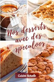 Nos 30 Meilleures Recettes De Desserts Avec Des Speculoos Recette Dessert Gateau Speculos Recette Speculos