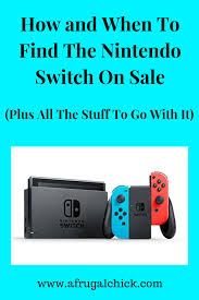 How And When To Find The Nintendo Switch On Sale Black Friday List Black Friday Prices Nintendo Switch