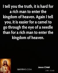 The rich get richer and the poor get poorer? Jesus Quotes About The Rich Quotesgram