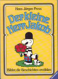 Check spelling or type a new query. Der Kleine Herr Jakob Bilder Die Geschichten Erzahlen Hans Jurgen Press Amazon De Bucher