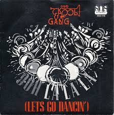 Lagos state appears reluctant to let go a quiet, experienced, reflective and. Kool The Gang Ooh La La La Let S Go Dancing Austriancharts At