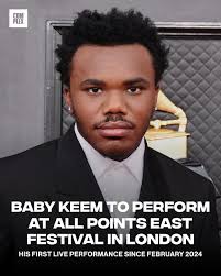 All Points East festival in London is STACKED, but one performance sticks  out: Baby Keem. It'll be the first time he's performed a live show since he  and Kendrick performed together during