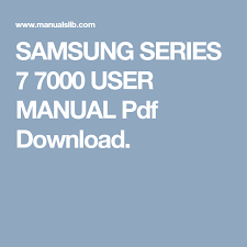 Samsung Series 7 7000 User Manual Pdf Download Manual Samsung User Manual