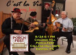 freejazz](https://www.facebook.com/hashtag/freejazz?__eep__=6&__tn__=*NK*F)  [#gypsyjazz](https://www.facebook.com/hashtag/gypsyjazz?__eep__=6&__tn__=*NK*F)  This Sunday! 9/24 C'est la Vie Gypsy Jazz @ 1PM College Hill PorchFest at  College Hill Cafe ...