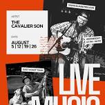 LIVE @ ELI + TRIX – The Cavalier Son