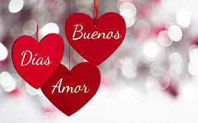 Buenos Dias Amor Buscar Con Google Good Morning Love Messages Good Morning Love Good Morning Images
