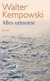 6,99 € tagebuch eines wahren kriegers band 4 tagebuch eines wahren kriegers. Walter Kempowski Alles Umsonst Knaus Verlag Ebook