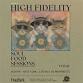 High Fidelity Soul Food Sessions Vol. 16 event image