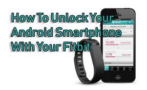 When you purchase through links on our site, we may earn an affil. How To Unlock Your Android Smartphone With Your Fitbit