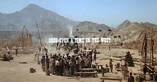 Then & Now Movie Locations: Once Upon a Time in the West