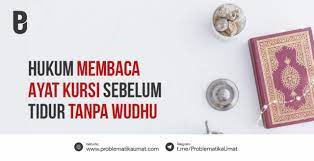Tidak hanya perempuan yang haid, orang yang berhadas kecil (belum berwudu) masih boleh membaca alquran tanpa menyentuh mushaf. Bolehkah Wanita Haid Membaca Ayat Kursi Adab Wanita Yang Sedang Menstruasi Terhadap Al Qur An Ayat Ini Akan Membantu Untuk Memancarkan Jiwa Yang Baik Di Dalam Tubuh Kita Nadavivo