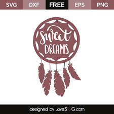 Free Free 225 Sweet Dreams Svg File SVG PNG EPS DXF File