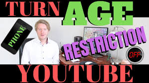 How To Turn Off Age Restriction On Youtube On Phone 2019 Youtube