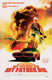 The image measures 1934 * 2866 pixels and is 1155 kilobytes large. My Father Die 2016 Movie Poster Fonts In Use