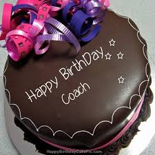 Have a wonderful birthday!just for you. Happy Birthday Chocolate Cake For Coach